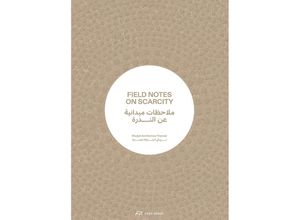 9783038603573 - Field Notes on Scarcity Kartoniert (TB)