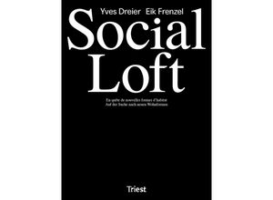 9783038630753 - Social Loft m 1 Buch 2 Teile - m 1 Buch 2 Teile Social Loft Kartoniert (TB)