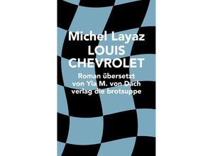 9783038670841 - LOUIS CHEVROLET - Michel Layaz Gebunden