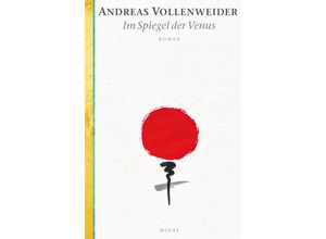 9783038761792 - Im Spiegel der Venus - Andreas Vollenweider Kartoniert (TB)