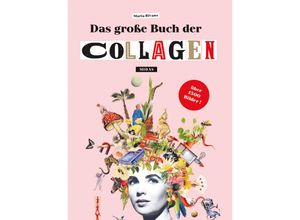 9783038761983 - Das große Buch der Collagen - Maria Rivans Kartoniert (TB)