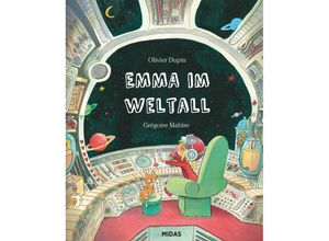 9783038762591 - Midas KInderbuch   Emma im Weltall - Olivier Dupin Gebunden