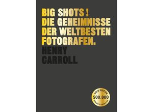 9783038762768 - BIG SHOTS! Gold Edition - Henry Carroll Kartoniert (TB)