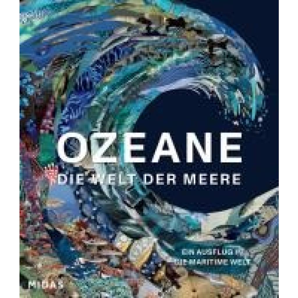 9783038763000 - Melster Anne-Marie OZEANE - Die Welt der Meere