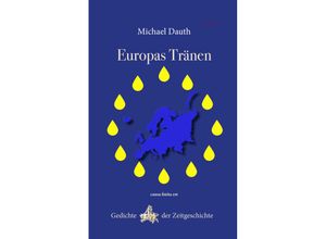 9783038779803 - Europas Tränen - Michael Dauth Gebunden