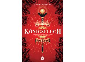 9783038800323 - Königsfluch   Empirium-Trilogie Bd2 - Claire Legrand Gebunden