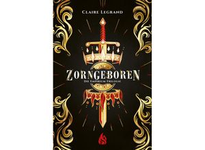 9783038802075 - Zorngeboren - Die Empirium-Trilogie - Claire Legrand Kartoniert (TB)