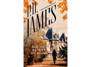 9783038821205 - Der Tod betritt die Bühne - P D James Kartoniert (TB)