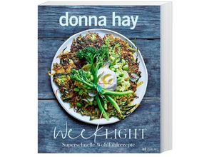 9783039020553 - Week Light - Donna Hay Kartoniert (TB)