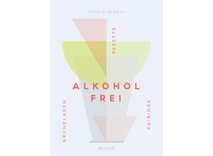 9783039021680 - Alkoholfrei - Nicole Klauß Gebunden