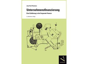 9783039092543 - Unternehmensfinanzierung - Jean-Paul Thommen Kartoniert (TB)