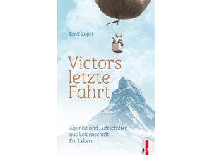 9783039130375 - Victors letzte Fahrt - Emil Zopfi Gebunden