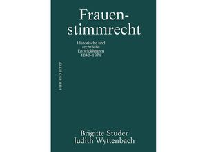 9783039195404 - Frauenstimmrecht - Brigitte Studer Judith Wyttenbach Kartoniert (TB) 9783039195404 - Frauenstimmrecht - Brigitte Studer Judith Wyttenbach Kartoniert (TB)