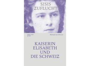 9783039195923 - SISIS ZUFLUCHT - Michael van Orsouw Kartoniert (TB)