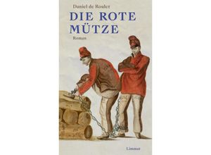 9783039260669 - Die rote Mütze - Daniel de Roulet Gebunden