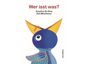 9783039342204 - Wer isst was? - Eurydice da Silva Gebunden