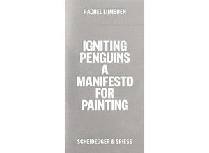 9783039421466 - Igniting Penguins - Rachel Lumsden Gebunden