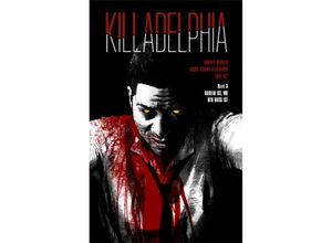 9783039630172 - Killadelphia 3 - Rodney Barnes Jason Alexander Alexander Luis Net Gebunden