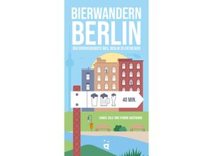 9783039640096 - Bierwandern Berlin - Daniel Cole Yvonne Hartmann Kartoniert (TB)