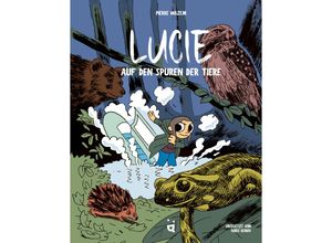 9783039640423 - Lucie auf den Spuren der Tiere - Pierre Wazem Gebunden