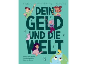 9783039640447 - Dein Geld und die Welt - Cecile Biccari Gebunden