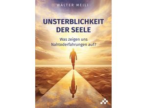 9783039650224 - Unsterblichkeit der Seele - Walter Meili