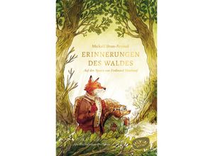 9783039670062 - Erinnerungen des Waldes - Mickaël Brun-Arnaud Gebunden