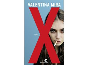 9783039730025 - Edition Blau   X - Valentina Mira Gebunden