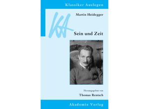 9783050043753 - Martin Heidegger Sein und Zeit - Martin Heidegger Kartoniert (TB)