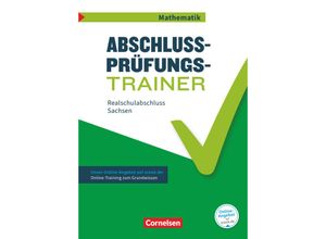 9783060005802 - - GEBRAUCHT Abschlussprüfungstrainer Mathematik - Sachsen 10 Schuljahr - Mittlerer Schulabschluss Arbeitsheft mit Lösungen und Online-Training Grundwissen Mit Originalprüfungen und Lösungen - Preis vom 04102023 050758 h