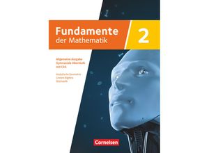 9783060012923 - Fundamente der Mathematik - Allgemeine Ausgabe ab 2024 - mit CAS- MMS-Schwerpunkt - Band 2 Gebunden