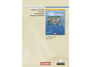 9783060013425 - Zahlen und Größen Gesamtschule Nordrhein-Westfalen Neubearbeitung 2005 Zahlen und Größen - Kernlehrpläne Gesamtschule Nordrhein-Westfalen - 6 Schuljahr Kartoniert (TB)