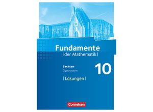 9783060031405 - Fundamente der Mathematik   Fundamente der Mathematik - Sachsen - 10 Schuljahr Kartoniert (TB)