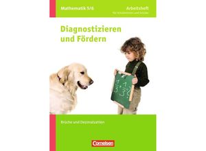 9783060043644 - Diagnostizieren und Fördern in Mathematik Allgemeine Ausgabe Diagnostizieren und Fördern - Arbeitshefte - Mathematik - 5 6 Schuljahr - Carina Freytag Claus Arndt Geheftet