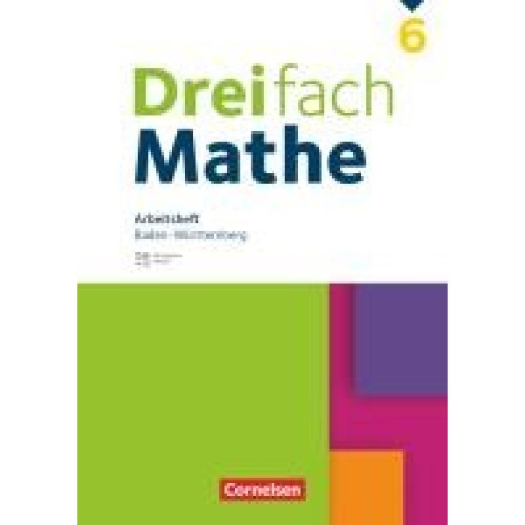 9783060044436 - Tippel Christina Dreifach Mathe 6 Schuljahr Baden-Württemberg - Arbeitsheft mit Medien und Lösungen
