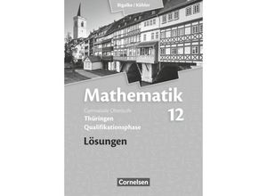 9783060059362 - Bigalke Köhler Mathematik Qualifikationsphase Ausgabe Thüringen 2015 Bd2 Bigalke Köhler Mathematik - Thüringen - Ausgabe 2015 - 12 Schuljahr - Wilfried Zappe Norbert Köhler Horst Kuschnerow Anton Bigalke Kartoniert (TB)