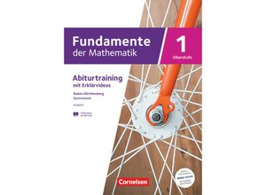 9783060075096 - Fundamente der Mathematik   Fundamente der Mathematik - Baden-Württemberg - ab 2024 - Band 1 - gymnasiale Oberstufe Klasse 11 und 12 Kartoniert (TB)