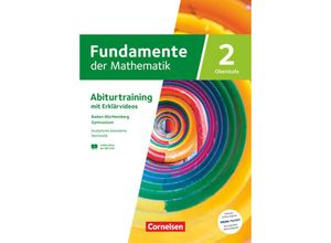 9783060075102 - Fundamente der Mathematik   Fundamente der Mathematik - Baden-Württemberg - ab 2024 - Band 2 - gymnasiale Oberstufe Klasse 11 und 12 Kartoniert (TB)