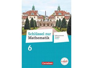 9783060075317 - Schlüssel zur Mathematik - Differenzierende Ausgabe Hessen - 6 Schuljahr - Udo Wennekers Martina Verhoeven Ilona Gabriel Gebunden