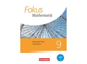 9783060089154 - Fokus Mathematik   Fokus Mathematik - Rheinland-Pfalz - Ausgabe 2015 - 9 Schuljahr - Hellen Ossmann Gebunden