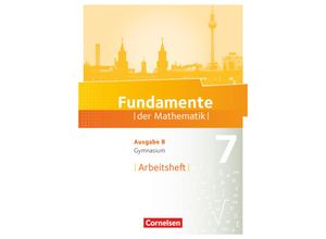 9783060092543 - Fundamente der Mathematik   Fundamente der Mathematik - Ausgabe B - ab 2017 - 7 Schuljahr Geheftet