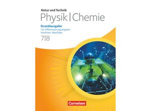 9783060110391 - Natur und Technik - Physik Chemie Grundausgabe mit Differenzierungsangebot - Nordrhein-Westfalen - 7 8 Schuljahr - Siegfried Bresler Bernd Heepmann Wilhelm Schröder Bernd Trockel Jan Beyer Gebunden