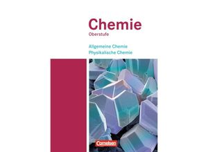 9783060111763 - Chemie Oberstufe Ausgabe Westliche Bundesländer Allgemeine Chemie Physikalische Chemie - Karin Arnold Volkmar Dietrich Andreas Eberle Andreas Grimmer Marianne Karohs Bettina Labahn Steffen Schäfer Gebunden