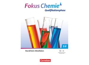 9783060113125 - Fokus Chemie - Sekundarstufe II   Fokus Chemie - Sekundarstufe II - Nordrhein-Westfalen 2022 - Qualifikationsphase - Claudia Seidel Arno Fischedick Jörn Peters Gebunden