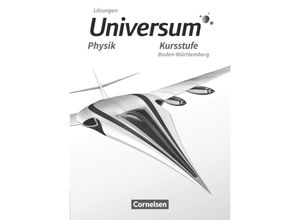 9783060113934 - Universum Physik Sekundarstufe II   Universum Physik Sekundarstufe II - Baden-Württemberg - Kursstufe Lösungen zum Schülerbuch - Hans-Otto Carmesin Kartoniert (TB)