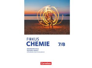 9783060114146 - Fokus Chemie - Mittlere Schulformen   Fokus Chemie - Mittlere Schulformen - Sachsen-Anhalt 2023 - 7 8 Schuljahr Kartoniert (TB)