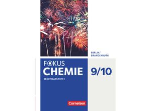 9783060155644 - Fokus Chemie - Neubearbeitung   Fokus Chemie - Neubearbeitung - Berlin Brandenburg - 9 10 Schuljahr - Sekundarstufe - Hannes Rehm Uwe Lüttgens Jörn Peters Andrea Hein Holger Fleischer Andreas Eberle Carina Kronabel Ralf Malz Gebunden