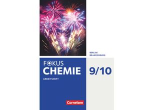 9783060155675 - Fokus Chemie - Neubearbeitung   Fokus Chemie - Neubearbeitung - Berlin Brandenburg - 9 10 Schuljahr - Alle Schulformen - Karin Arnold Roland Brauer Volkmar Dietrich Dagmar Pennig Barbara Arndt Kartoniert (TB)