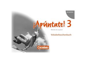 9783060205851 - ¡Apúntate! - Spanisch für Gymnasien (Ausgabe 2008) Bd3 ¡Apúntate! - 2 Fremdsprache - Spanisch als 2 Fremdsprache - Ausgabe 2008 - Band 3 Kartoniert (TB)