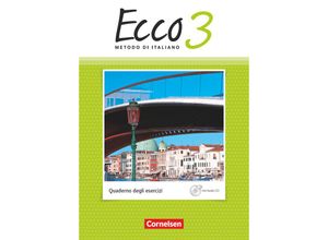 9783060212620 - Ecco - Italienisch für Gymnasien   Ecco - Italienisch für Gymnasien - Italienisch als 3 Fremdsprache - Ausgabe 2015 - Band 3 - Iulia Stegmüller Kartoniert (TB)